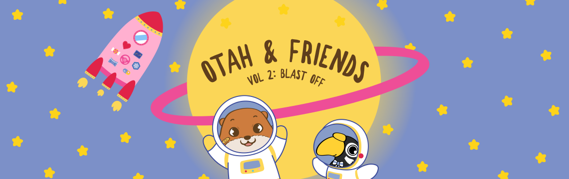 Otah & Friends Volume 2: Blast Off @ Gardens by the Bay